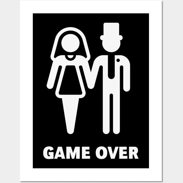 Game Over (Stag Party / Hen Night / White) Wall Art by MrFaulbaum